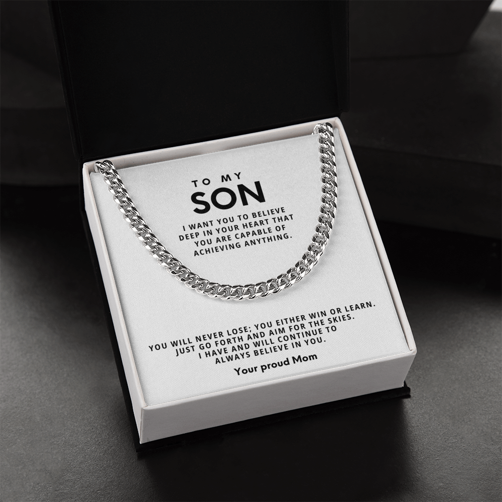 To my Son, You will never lose; you either win or learn