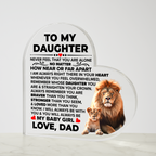 TO MY DAUGHTER BRAVER ACRYLIC HEART